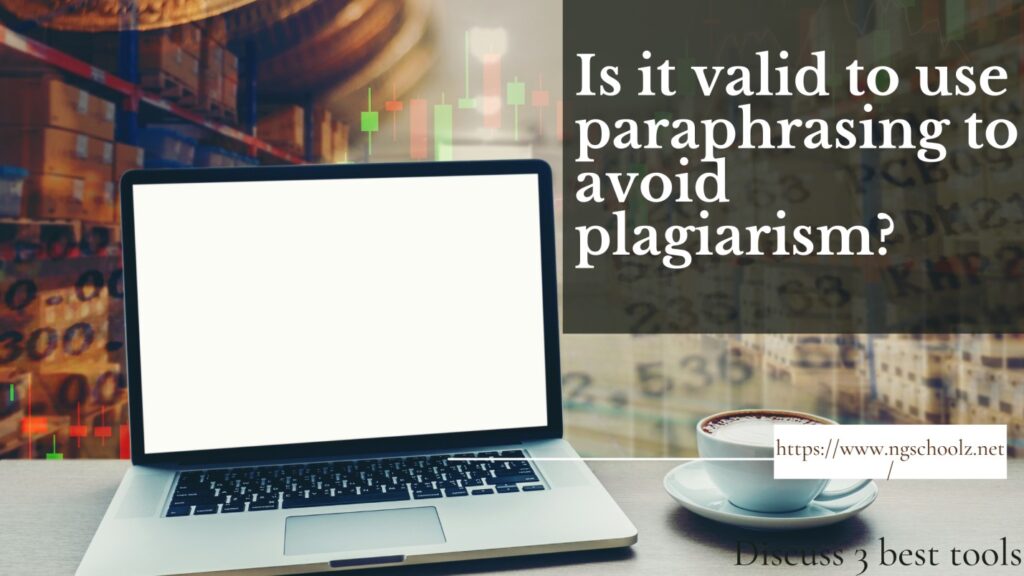 Use Paraphrasing To Avoid Plagiarism