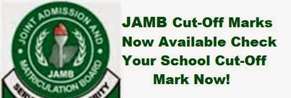 JAMB UTME Cut Off Marks